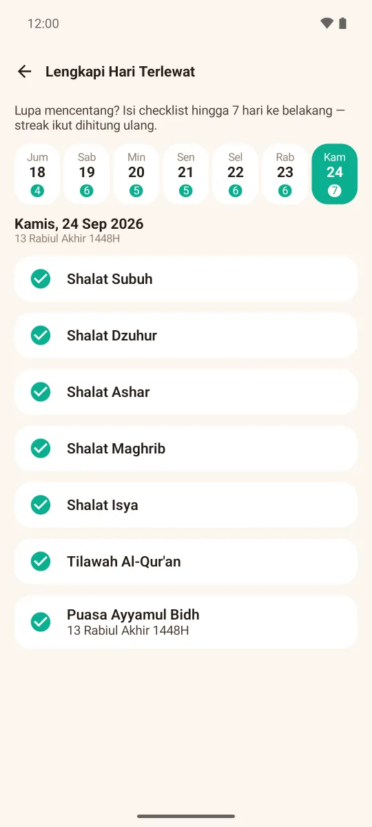 Layar Lengkapi hari terlewat: pilihan tanggal tujuh hari ke belakang dan checklist ibadah hari yang dipilih
